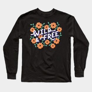 Wild and Free floral Long Sleeve T-Shirt